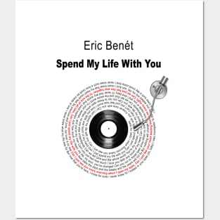 SPEND MY LIFE WITH YOU VINYL LYRICS Posters and Art